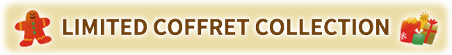 LIMITED COFFRET COLLECTION