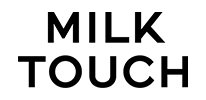 Milk Touch(ミルクタッチ)