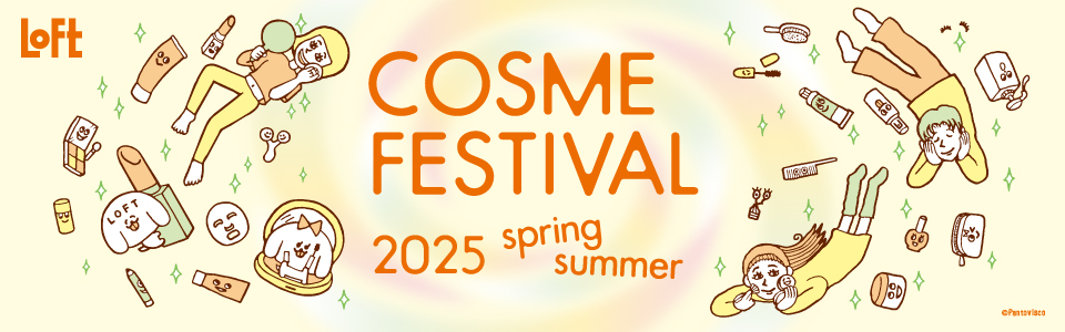 LOFT COSME FESTIVAL 2024 AW