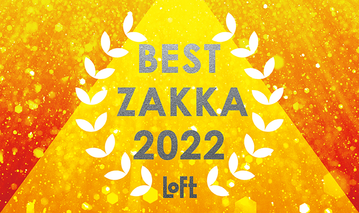 LOFT BEST ZAKKA 2022