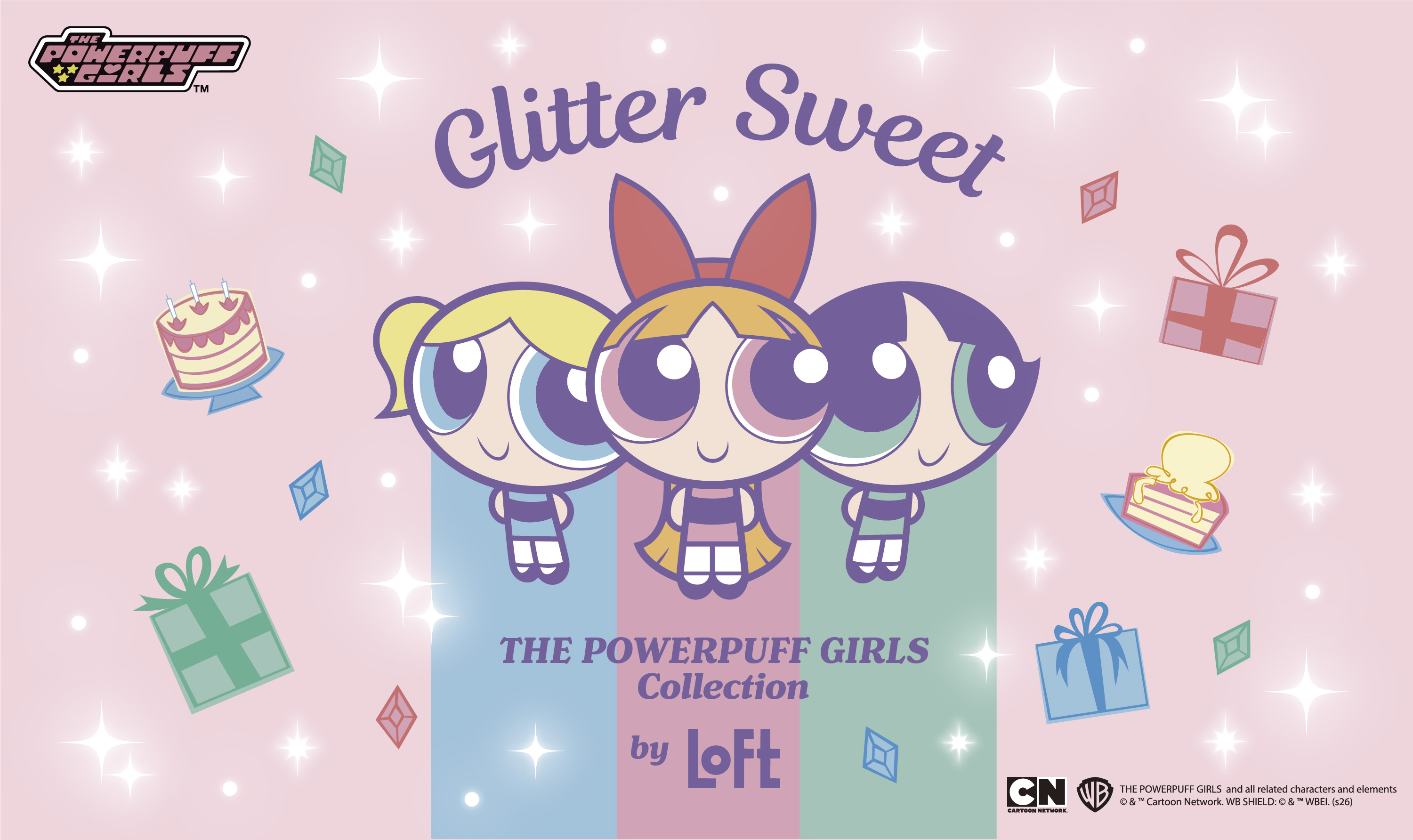 パワーパフ ガールズ ～Glitter SWEET COLLECTION～ by LOFT