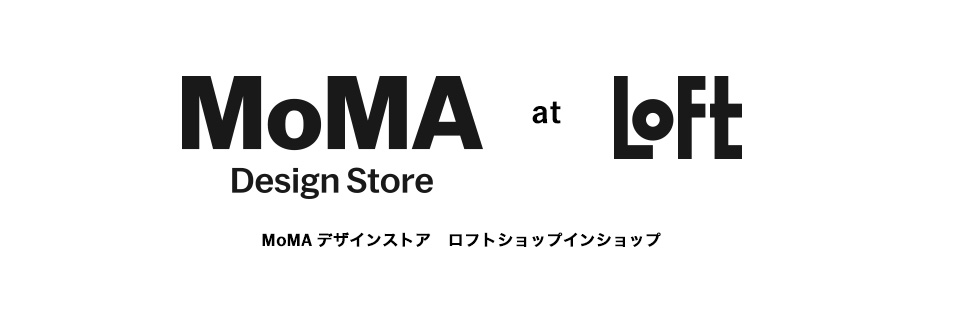 MoMA Design Store ロフトショップインショップ