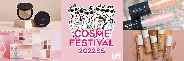 Cosme Festival 2022SS -1st-