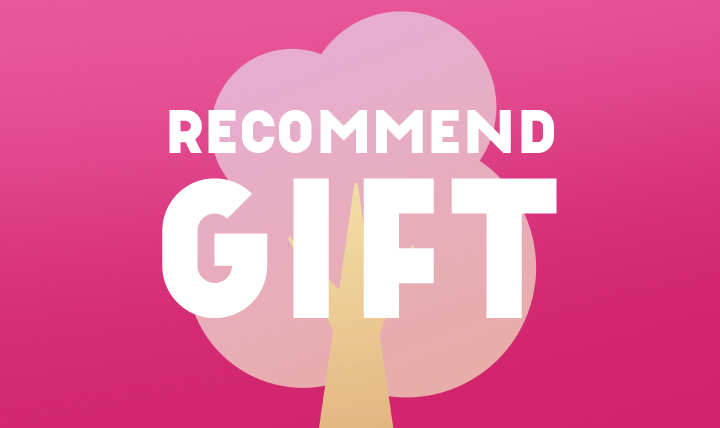 RECOMMEND GIFT