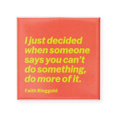MoMA Artist Quote マグネット Faith Ringgold