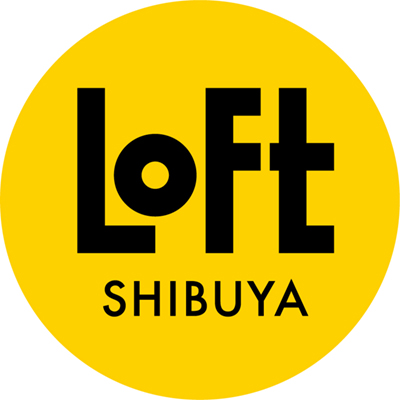 LOFT SHIBUYA